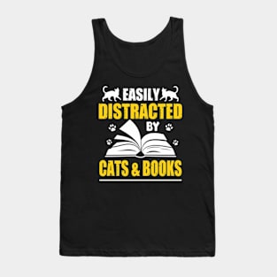 Funny Easily Distracted By Cats And Books Gifts Tank Top